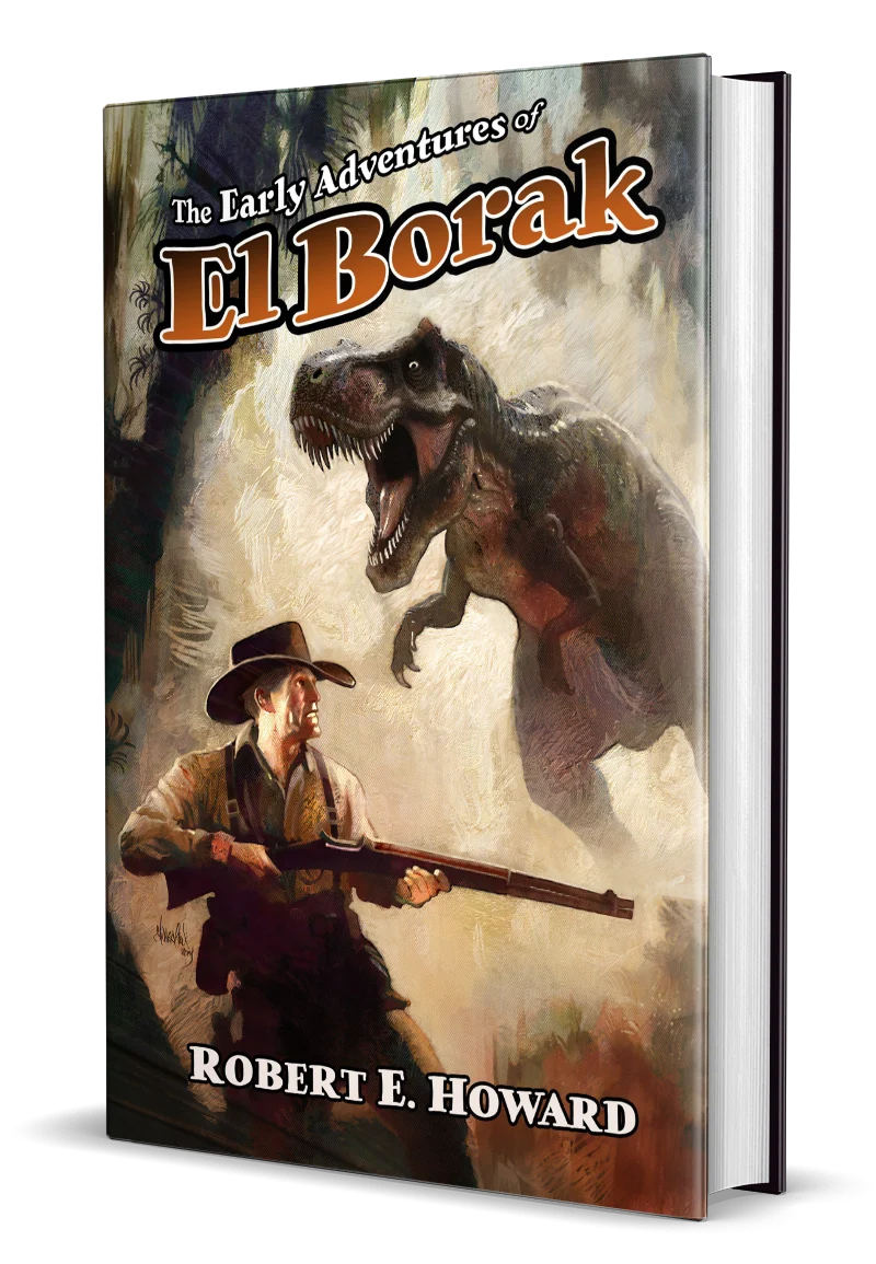 The Early Adventures of El Borak - hardcover